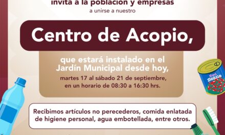 El Gobierno Municipal de Tepeji del Río, invita a sumarse al centro de acopio para apoyar a las familias afectadas por las lluvias