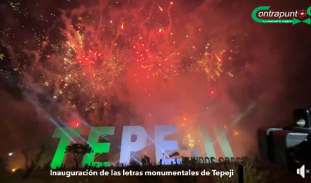 Inauguración de las letras monumentales de Tepeji