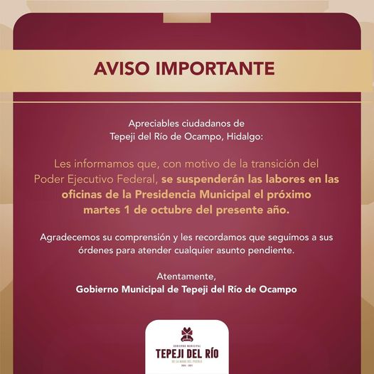 El Gobierno Municipal de #TepejiDelRío informa: