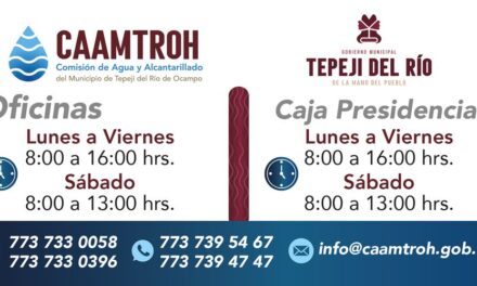 Conoce los horarios y contactos de la Comisión de Agua de Tepeji