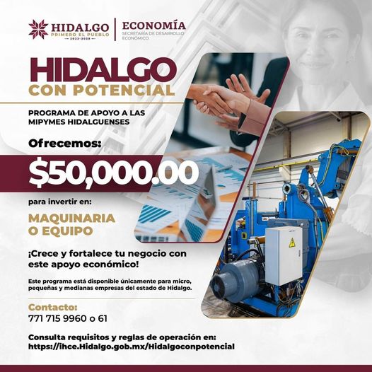 Si eres una persona física con actividad empresarial o conoces a alguna MIPYME establecida en el Estado de Hidalgo, participa en el siguiente programa “Hidalgo con Potencial”