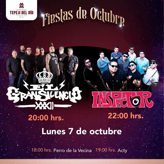 No te pierdas el día de hoy, la presentación de #Inspector y #ElGranSilencio como parte de las actividades de las Fiestas de Octubre en #Tepeji.