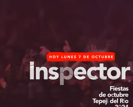 Aún estás a tiempo de llegar!!!! #Inspector tocará a las 20:00 horas, en la unidad deportiva Tepexic.