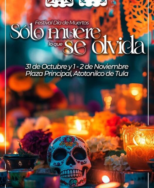 Realizarán Festival de Día de Muertos en Atotonilco de Tula