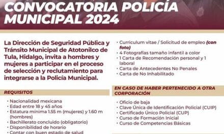 Convocatoria 2024: ¡Únete a la Policía Municipal de Atotonilco de Tula!