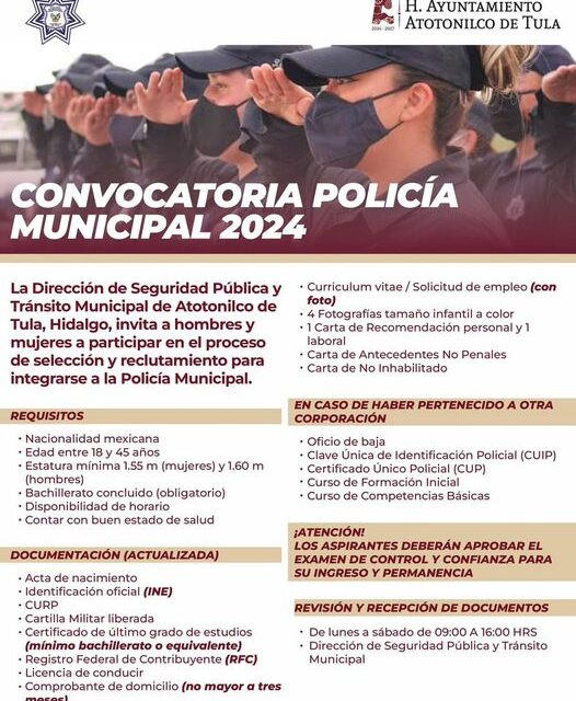 Convocatoria 2024: ¡Únete a la Policía Municipal de Atotonilco de Tula!