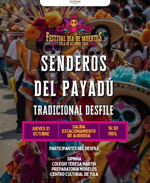 Desfile “Senderos del Payadú” en Tula de Allende