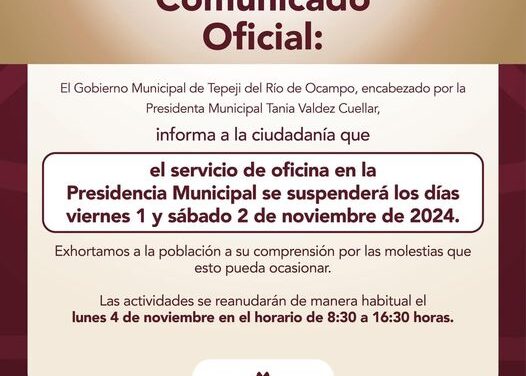 COMUNICADO GOBIERNO DE TEPEJI DEL RÍO