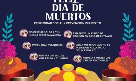 Disfruta las festividades de Día de Muertos con seguridad