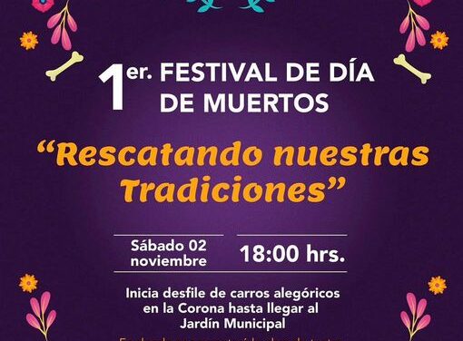 No te pierdas esta noche el 1er. Festival de Día de Muertos “Rescatando nuestras tradiciones” en Tepeji del Río