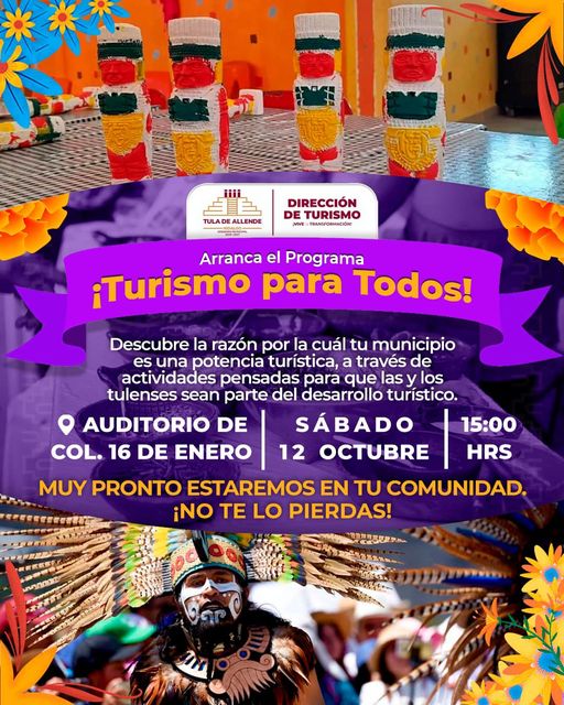 Turismo para todos llega a la colonia 16 de Enero