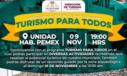 “Turismo para todos” llega a la Unidad Habitacional Pemex