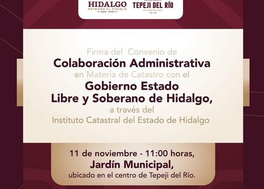 Tepeji firmará convenio de colaboración en materia de catastro