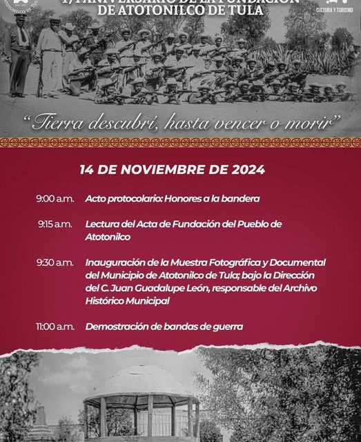 CONMEMORACIÓN DEL 471 ANIVERSARIO DE LA FUNDACIÓN DE ATOTONILCO DE TULA