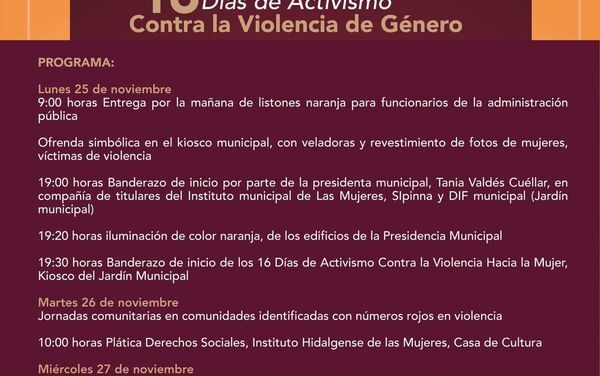 Programa de activiades en el marco del Día Internacional de la Eliminación de la Violencia contra las Mujeres y Niñas en Tepeji del Río.