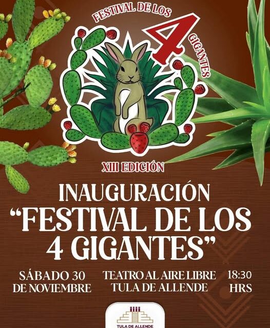 Mañana inicia el tan esperado #FestivalDeLos4Gigantes en #TulaDeAllende