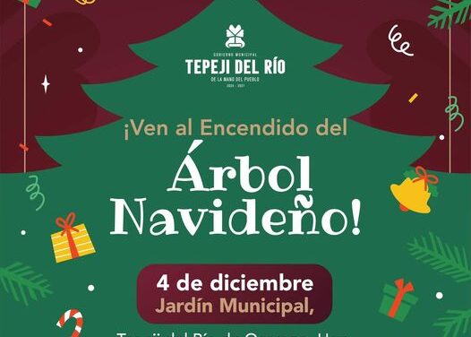 Encendamos el Espíritu de la Navidad en #TepejiDelRío