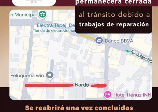 Aviso de cierre vial en #TepejiDelRío