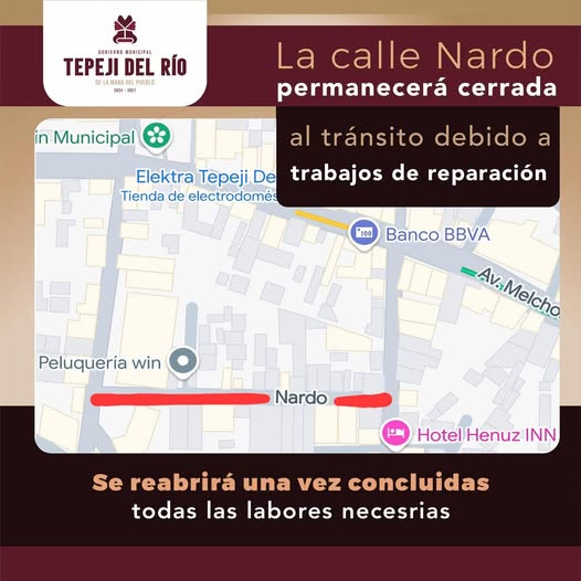 Aviso de cierre vial en #TepejiDelRío