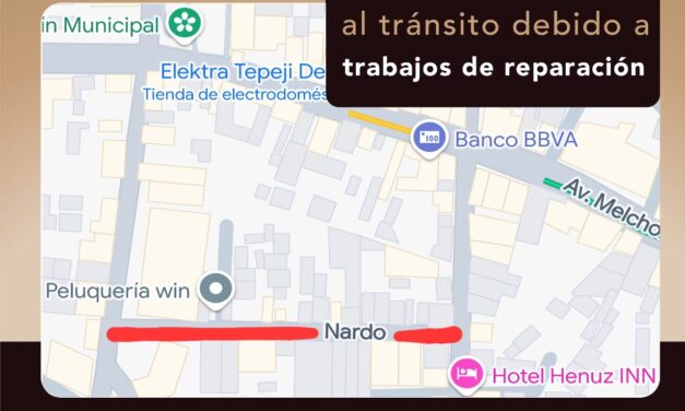 El gobierno municipal de Tepeji del Río informa, sobre el cierre vial