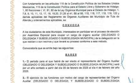 CONVOCATORIA PARA LA ELECCIÓN DE ÓRGANOS AUXILIARES MEDIANTE ASAMBLEA ESPECIAL EN TULA DE ALLENDE