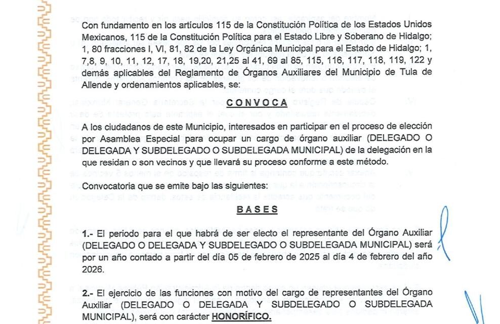 CONVOCATORIA PARA LA ELECCIÓN DE ÓRGANOS AUXILIARES MEDIANTE ASAMBLEA ESPECIAL EN TULA DE ALLENDE