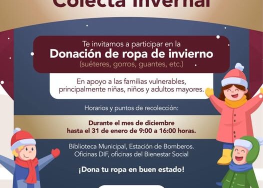 ¡El DIF Municipal Tepeji te invita a participar en la Colecta Invernal!