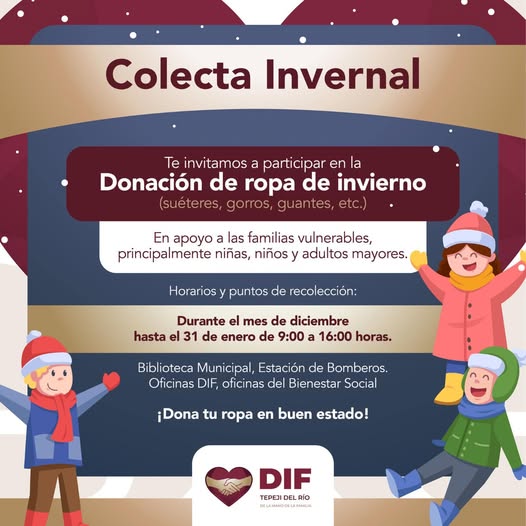 ¡El DIF Municipal Tepeji te invita a participar en la Colecta Invernal!