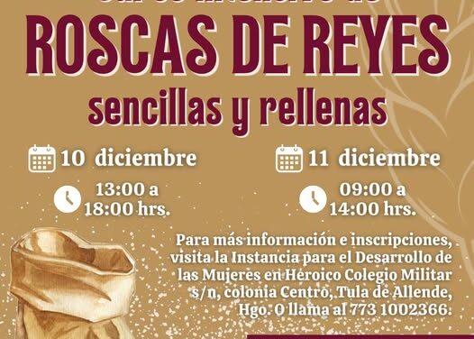 Impartirán curso de elaboración de roscas de Reyes en Tula de Allende