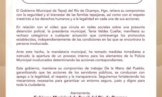 El Gobierno Municipal de Tepeji del Río informa lo siguiente: