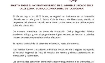 BOLETÍN SOBRE EL INCIDENTE OCURRIDO EN EL INMUEBLE UBICADO EN LA CALLE JUAN C. DORIA, COLONIA CENTRO DE TLAXCOAPAN.