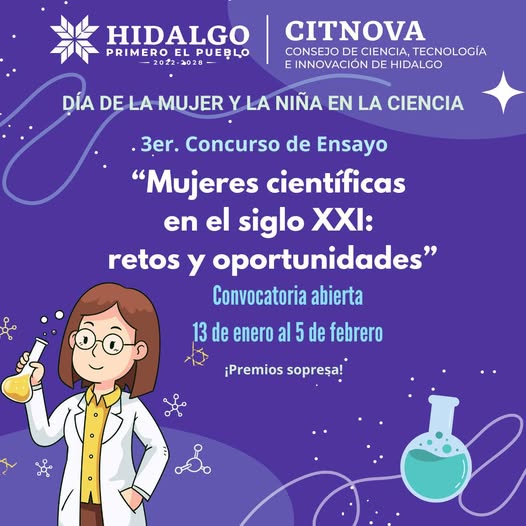 El @CITNOVA_Hgo te invita a participar en el 3er concurso de ensayo “Mujeres científicas del siglo XXI: retos y oportunidades”.