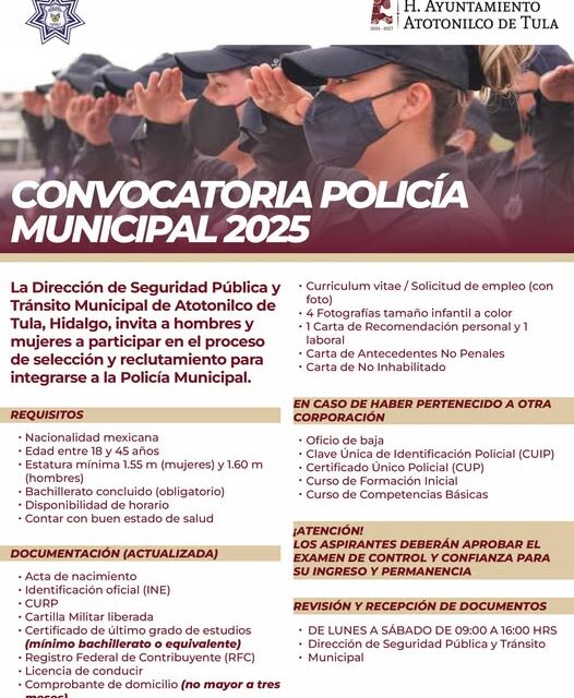 Convocatoria 2025: ¡Únete a la Policía Municipal de Atotonilco de Tula!