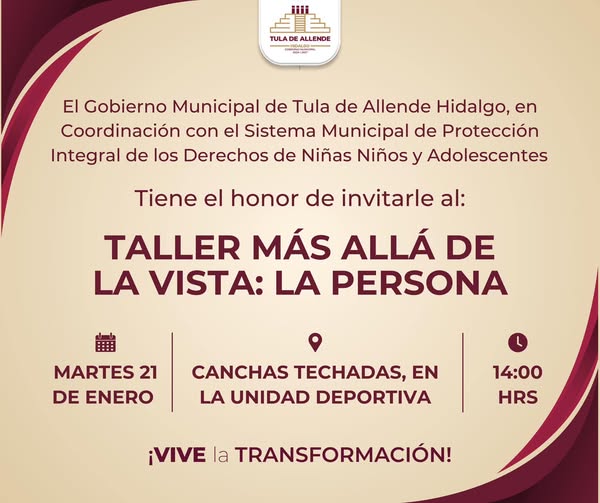 Impartirán taller “Más allá de la vista: la persona” en Tula de Allende