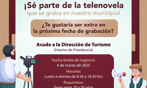 Tepeji del Río, escenario de una nueva telenovela: ¡Participa como extra!