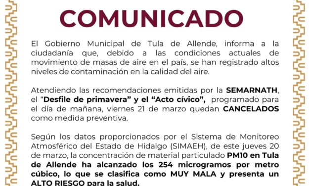 Por condiciones ambientales suspenden desfile de la primavera en Tula de Allende