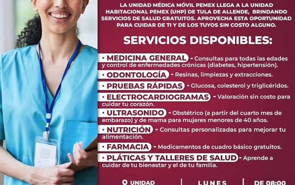 Aprovecha los servicios de salud que la unidad móvil de PEMEX tiene para ti.