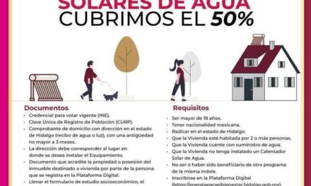 Continúa la convocatoria para calentadores solares de agua, como parte del programa Energía Para el Bienestar.