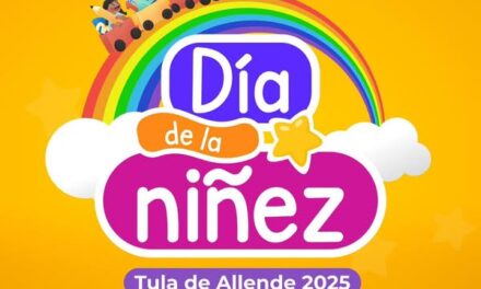 Este Día de la Niñez, en #TulaDeAllende la diversión está garantizada