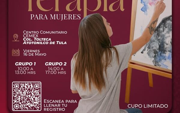 J𝐨𝐫𝐧𝐚𝐝𝐚 𝐝𝐞 𝐀𝐫𝐭𝐞 𝐓𝐞𝐫𝐚𝐩𝐢𝐚 𝐩𝐚𝐫𝐚 𝐌𝐮𝐣𝐞𝐫𝐞𝐬 en Atotonilco de Tula