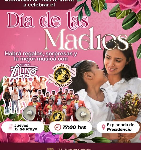 HOY gran celebración del Día de las Madres en Atotonilco de Tula