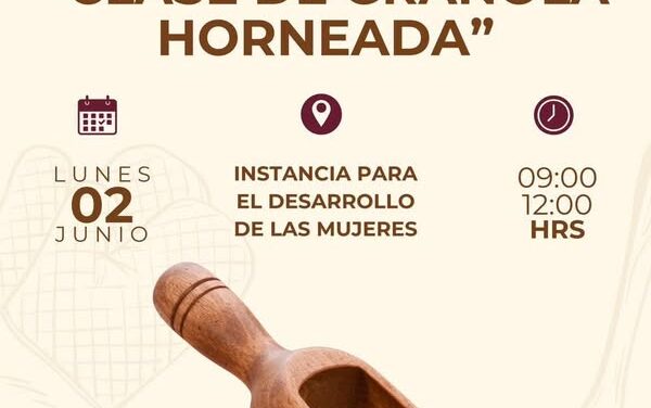 Impartirán calse de granola horneada en Tula de Allende