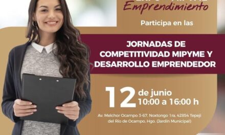 Invitan a participar en la Jornada de Competitividad MiPyME y Desarrollo Emprendedor