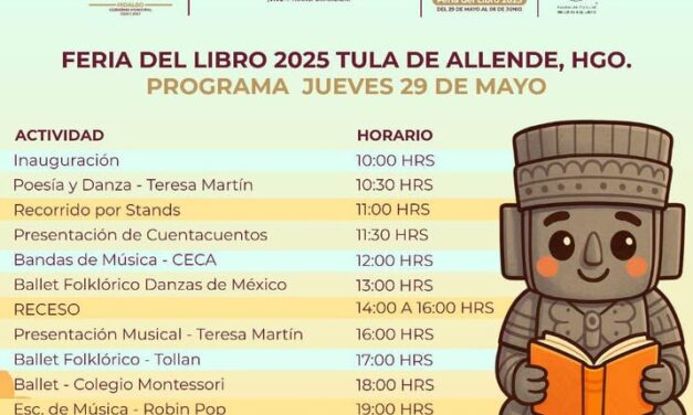 Te compartimos las actividades de este primer día de la “Feria del libro 2025” en Tula de Allende