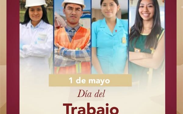 TANIA VALDEZ RECONOCE EL ESFUERZO DE TRABAJADORAS Y TRABAJADORES POR EL DÍA DEL TRABAJO
