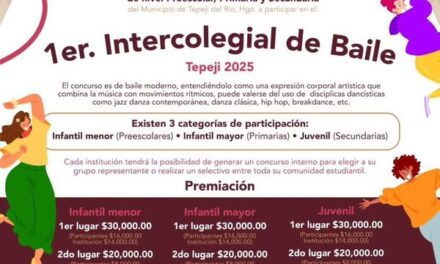 El gobierno de #TepejiDelRío invita a participar en el 1er Intercolegial de baile.