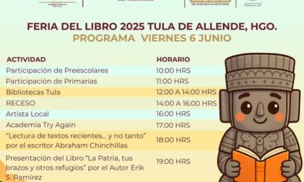 Disfruta de las actividades que ofrece este viernes la #FeriaDelLibro2025 en #TulaDeAllende.