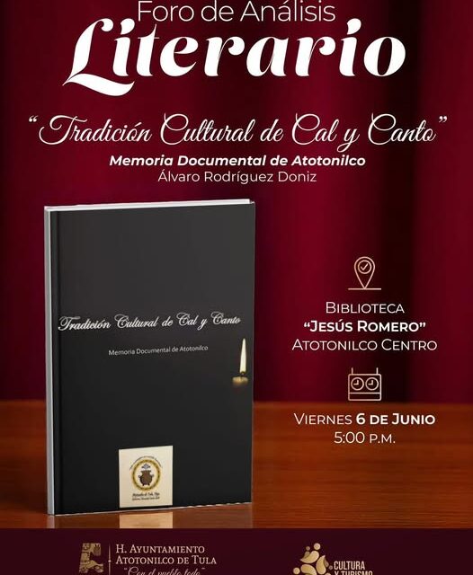 Organizan 𝐅𝐨𝐫𝐨 𝐝𝐞 𝐀𝐧𝐚́𝐥𝐢𝐬𝐢𝐬 𝐋𝐢𝐭𝐞𝐫𝐚𝐫𝐢𝐨 𝐞𝐧 #𝐀𝐭𝐨𝐭𝐨𝐧𝐢𝐥𝐜𝐨De𝐓𝐮𝐥𝐚