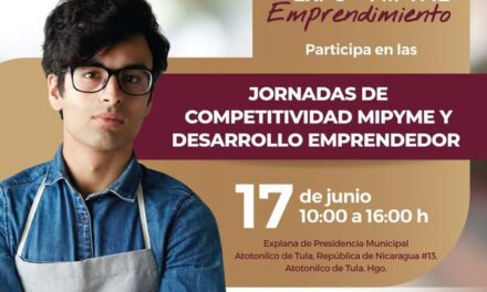 Organizan 𝗝𝗼𝗿𝗻𝗮𝗱𝗮𝘀 𝗱𝗲 𝗖𝗼𝗺𝗽𝗲𝘁𝗶𝘁𝗶𝘃𝗶𝗱𝗮𝗱 𝗠𝗜𝗣𝗬𝗠𝗘 𝘆 𝗗𝗲𝘀𝗮𝗿𝗿𝗼𝗹𝗹𝗼 𝗘𝗺𝗽𝗿𝗲𝗻𝗱𝗲𝗱𝗼𝗿 en Atotonilco de Tula