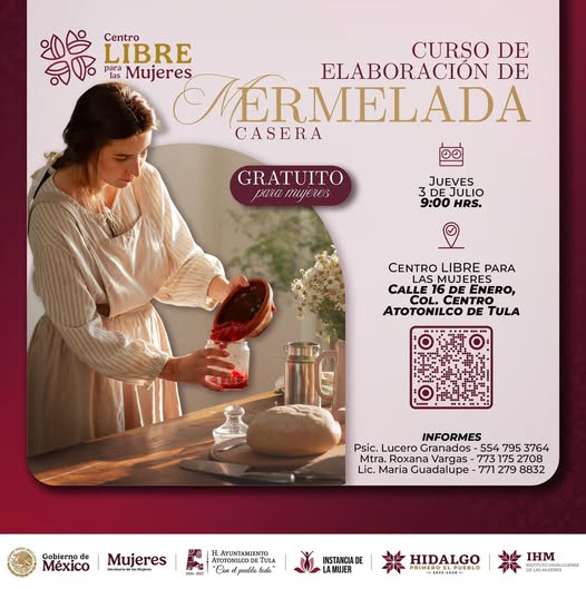 El Gobierno Municipal invita a las mujeres de #AtotonilcoDeTula, a participar en el 𝗖𝘂𝗿𝘀𝗼 𝗚𝗥𝗔𝗧𝗨𝗜𝗧𝗢 𝗱𝗲 𝗘𝗹𝗮𝗯𝗼𝗿𝗮𝗰𝗶𝗼́𝗻 𝗱𝗲 𝗠𝗲𝗿𝗺𝗲𝗹𝗮𝗱𝗮 𝗖𝗮𝘀𝗲𝗿𝗮.
